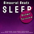 Binaural Beats Sleep (Deluxe Version)