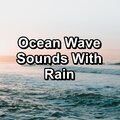 Sounds Of The Ocean、Ocean Beats、Sleeping Ocean Waves - Personal Wave Therapy The Best Water Sounds Relaxing and Loopable 10 Hours
