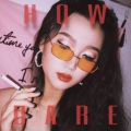 楚楚 - HOW DARE