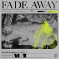 Fade Away (Extended Mix)