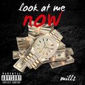 Mills - look at me now (Explicit)
