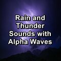 Nature Sound Collection、Life Sounds Nature、Nature Sound Series - Rain Sound and Thunder For a Peaceful Night To Repeat for 24 Hours