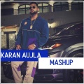 Karan Aujla - Karan Aujla Mashup