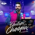 Chilipi Choopu (Hyderabad Gig)