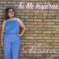 Vanessa - Tu Me Inspiras