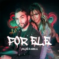 Por Ele (Explicit)