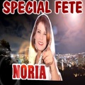 Noria - Special fete