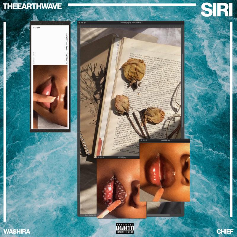 Chief、theearthwave - Siri (Explicit)