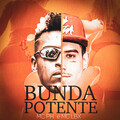 MC Ph、MC LBX - Bunda Potente (Explicit)