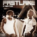 Fast Lane (Explicit)
