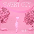 Sweet Guy (Explicit)