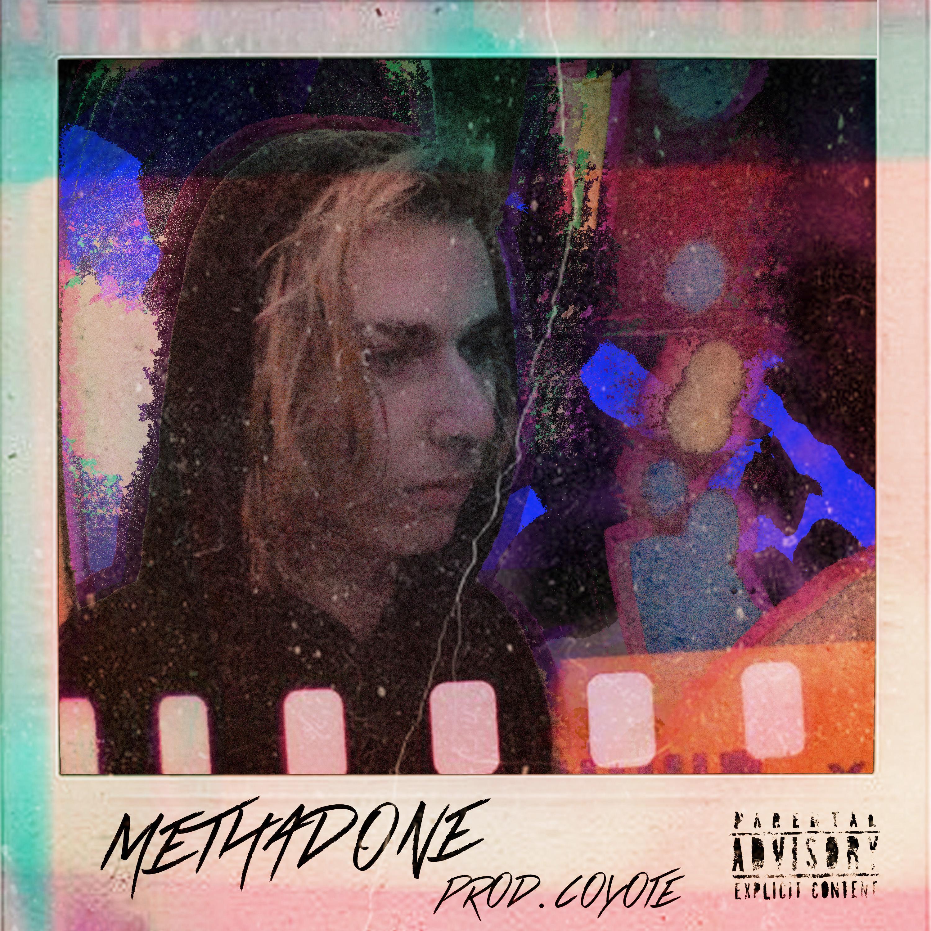 coyote、Kyle Hahn、Slim - METHADONE (Explicit)