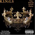 Yung King、Rated-R Playboy - K.I.N.G.S (Explicit)