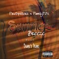 Firespitterz x Familyti3z、Duane's Primo - Summer Breeze (Explicit)