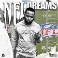 J5 - Nfl Dreams (Explicit)