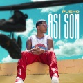 Asi Son (Explicit)