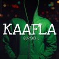 Karan Aujla、Bunny Gill - Kaafla Gur Sidhu