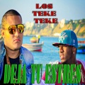 Los Teke Teke - Deja Tu Estres