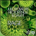 Julio Posadas、Hector Engli、dave it - Rage