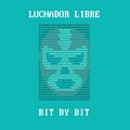 Luchador Libre - Turing Complete
