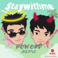 Stay with me (HoworD REMIX)