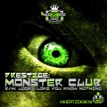 prestige - Monster Club