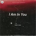 Sanjay S Yadav - I Am In You