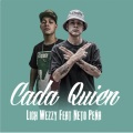 Cada Quien (feat. Neto Peña)(Explicit)