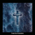 The Outsiders - Focused (Live)
