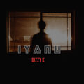 Dizzy K、Jaybow、Vip - Iyanu