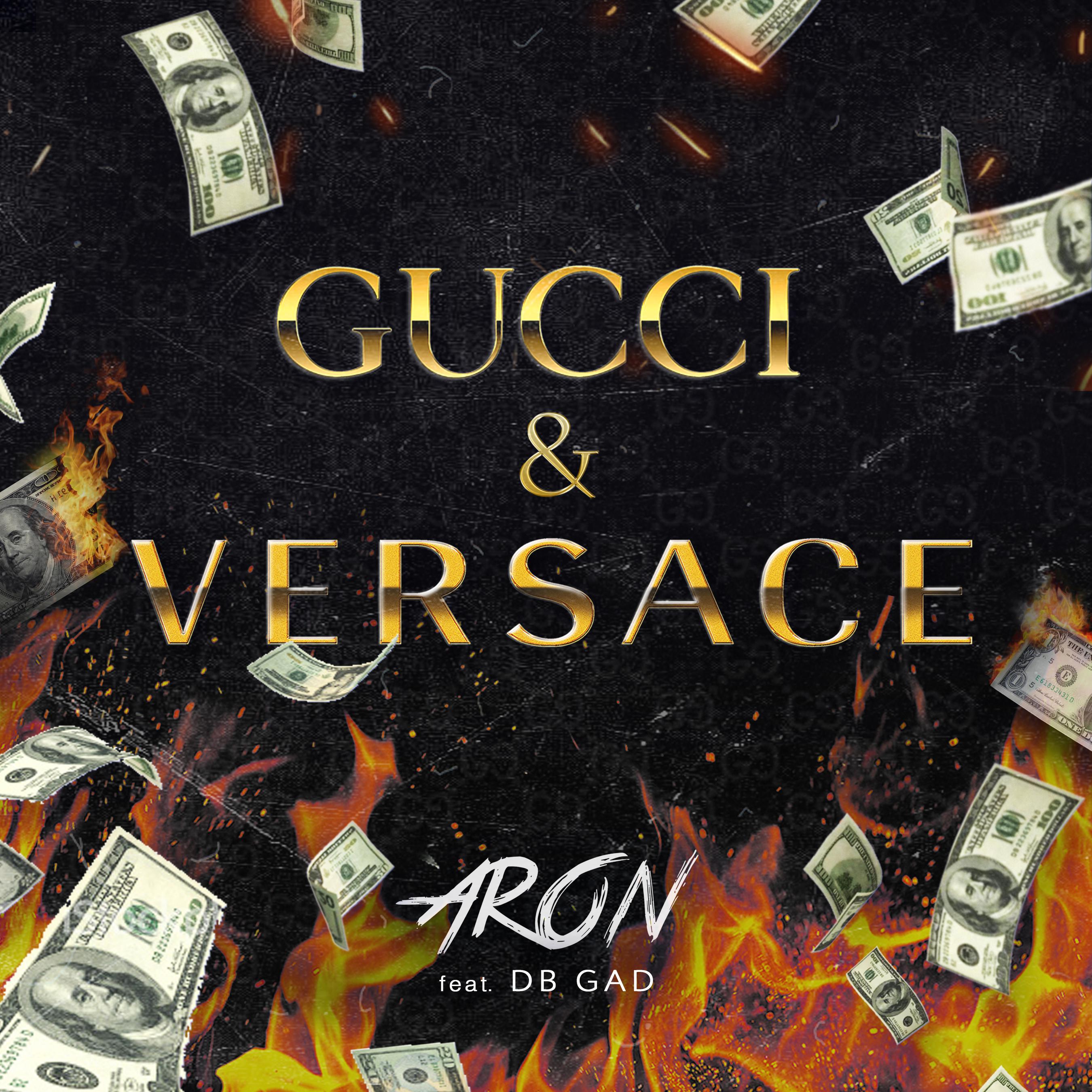 DB Gad、aron - Gucci&Versace (Explicit)