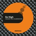 Vincent de Coudenhove - So High