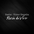 Razon de Vivir (feat. Victor Heredia)(Explicit)