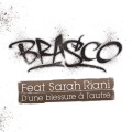 Brasco - D'une blessure à l'autre feat.Sarah Riani (album)