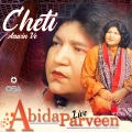 Abida Parveen - Ranjan Aa Wal Mang (Live)