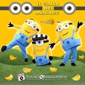 Cicco DJ、Kiki、LinoB、Danny Barba Nera - Il Ballo Dei Minions