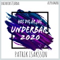Alphaman、Patrik Isaksson、Manson、Brinkenstjärna - Hos dig är jag underbar (MansonRadioRemix)