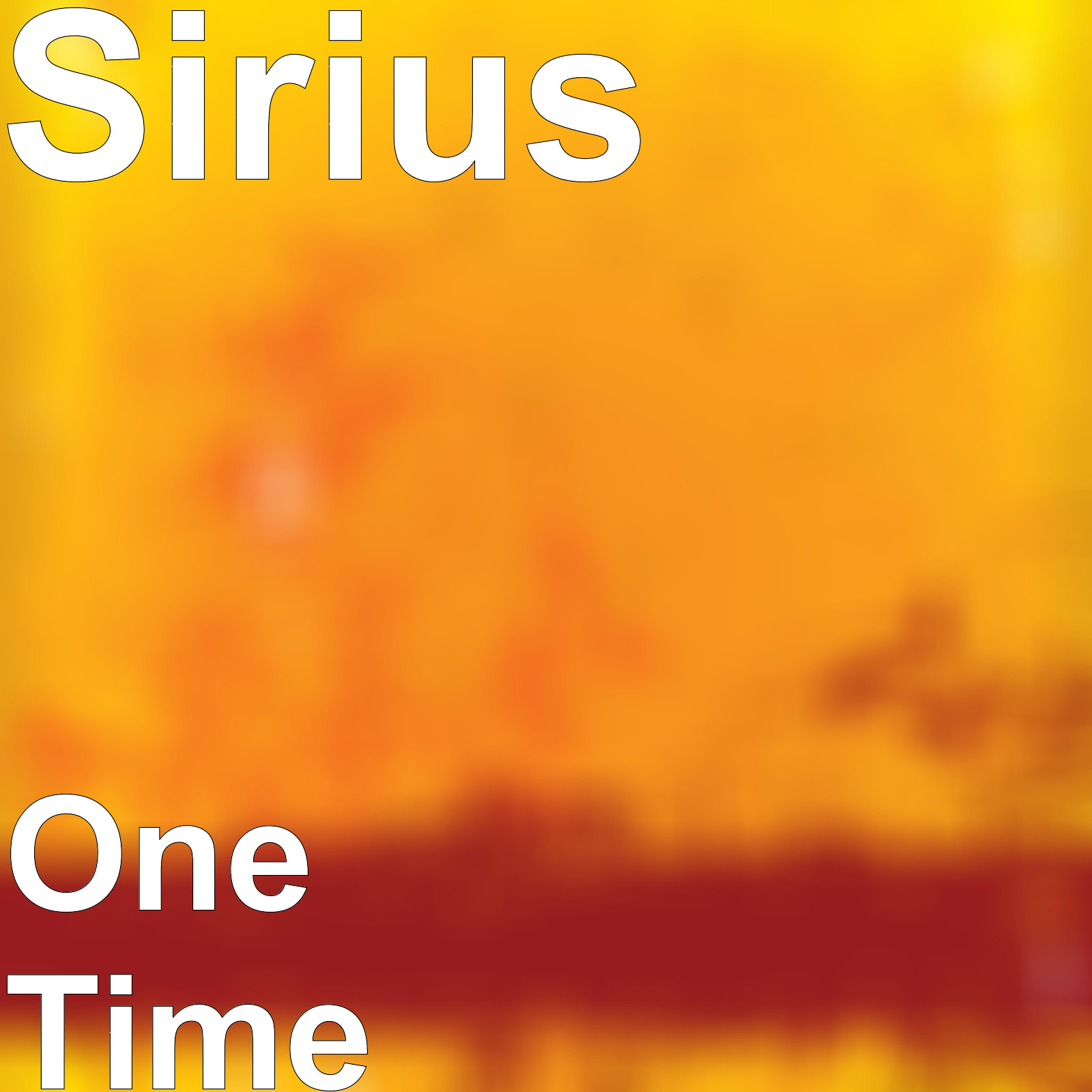 Sirius - One Time (Explicit)