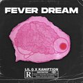 Kaniption、Lil G - Fever Dream