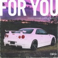 Saint James、PRINCEHADRIAN - For You (Explicit)