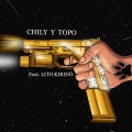 Lito Kirino、Chily Y Topo - Fn (Explicit)