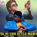 Tu Hi Toh Style Mera