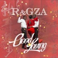 R、GZA - Good Loving