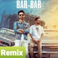 Karan Aujla、Navjot、Gurjit Gill - Bar Bar