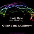 Over the Rainbow (feat. Alba Crazy)