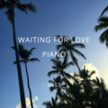 Waiting For Love (Remix)