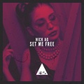 Nick AG - Set Me Free