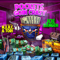 Joe Bangem、M.E.R.C.、Tori - Pockets Goin Crazy (Explicit)