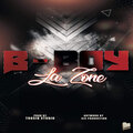B-Boy - La Zone (Explicit)