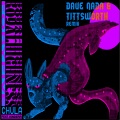 ForyFive、Dave Nada、Kinderr、Tittsworth、Royal Highness - Chula (Dave Nada & Tittsworth Remix)